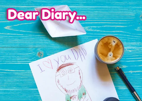 dear diary father's day blog 1 celebrating all the dad's | brush baby kids toothbrushes