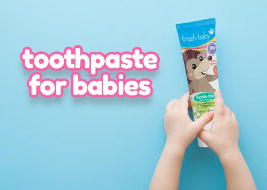 Toothpaste for babies | Brush Baby milk teeth toothpaste