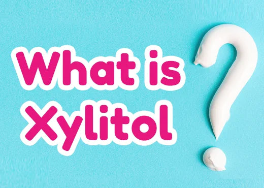 what is xylitol? let brush-baby guide you | baby toothpaste | Kids toothpaste